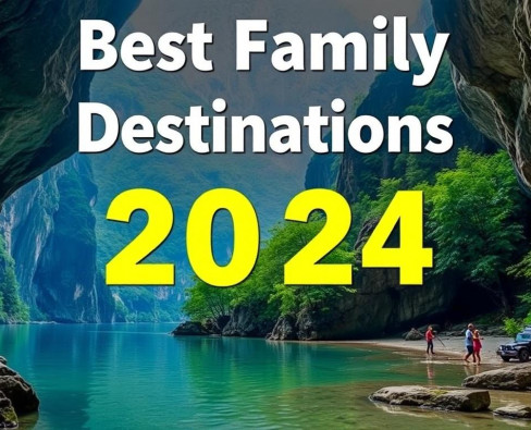 Best Family Vacation Destinations for 2024: Your Ultimate Guide to Fun, Adventure, and Togetherness